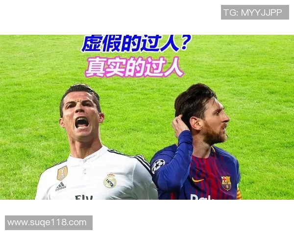 梅西、C罗、内马尔:全球足坛三大巨星的传奇人生与赛场巅峰对决 梅西、C罗、内马尔:全球足坛三大巨星的传奇人生与赛场巅峰对决